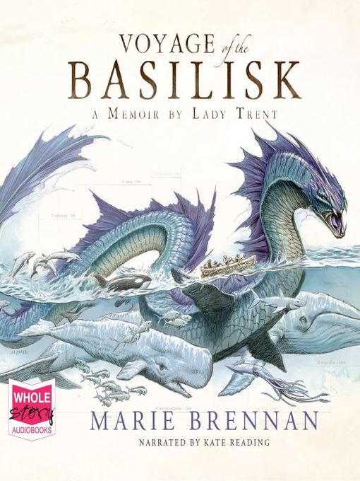 Title details for Voyage of the Basilisk by Marie Brennan - Available